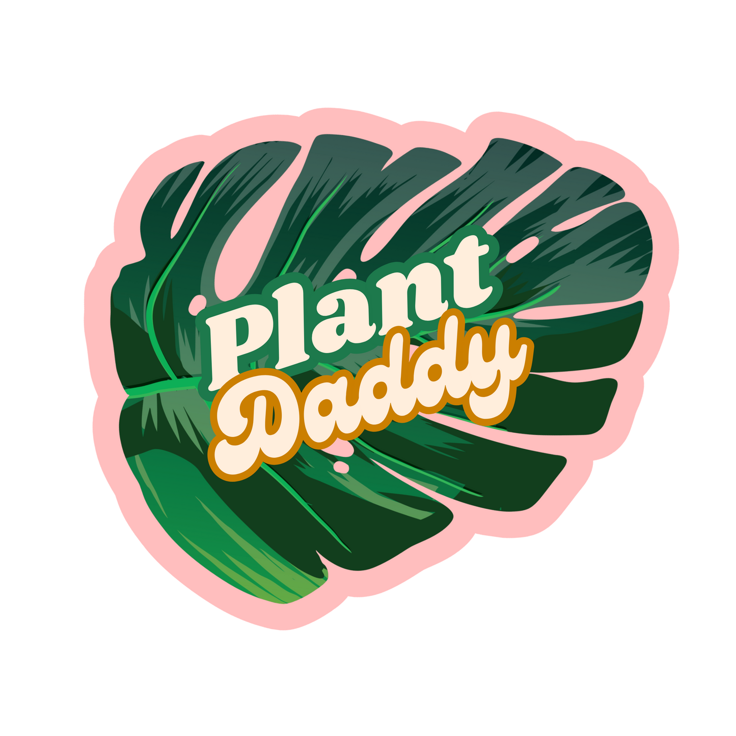 Plant Daddy - Vinyl Glossy Sticker