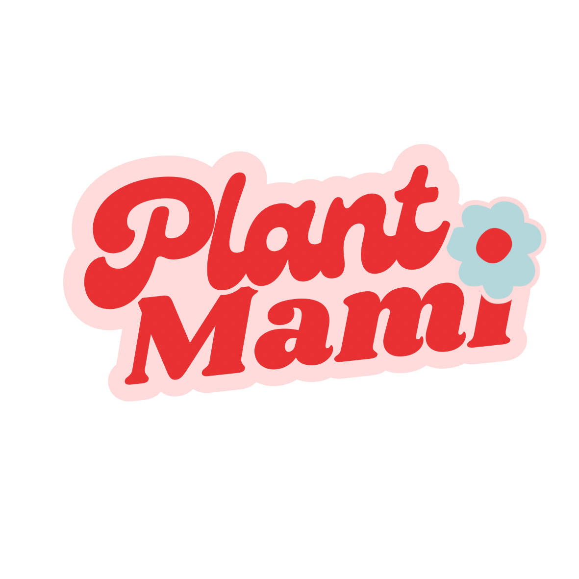 Plant Papi, Plant Mami- Glossy Vinyl Stickers