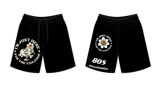 PRE-ORDER: IM JUST HERE FOR THE VIOLENCE NOGI shorts (red or black)