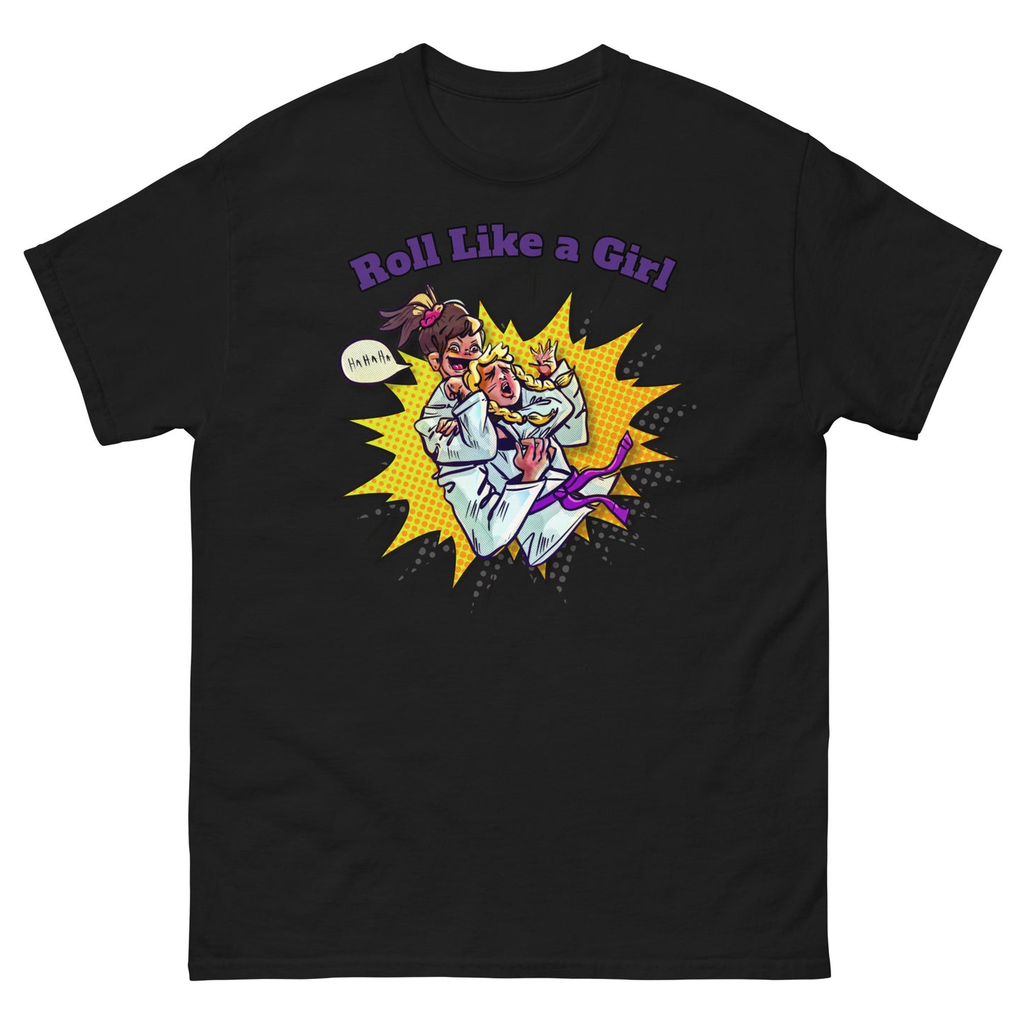 Roll Like a Girl!- Unisex classic tee