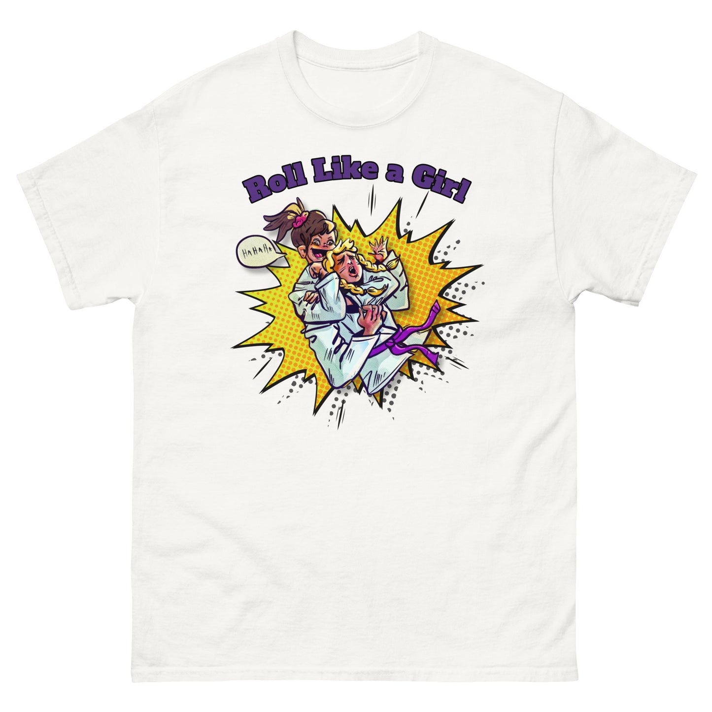 Roll Like a Girl!- Unisex classic tee